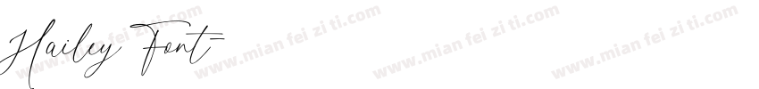 Hailey Font字体转换